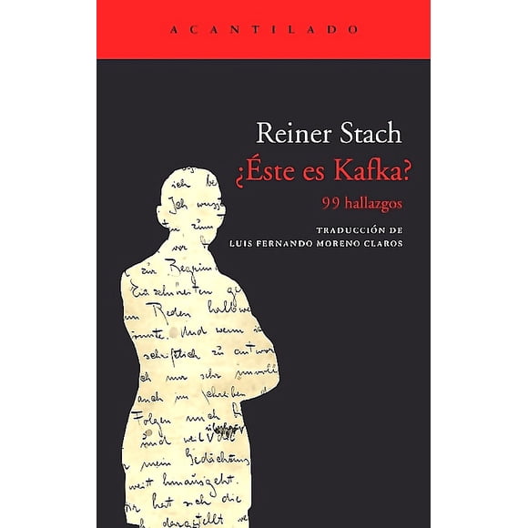 Libro ESTE ES KAFKA? 99 HALLAZGOS - Reiner Stach