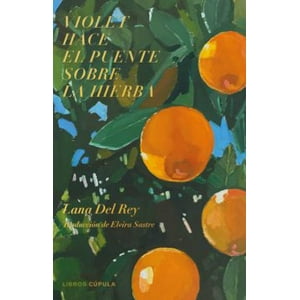 Cupula - Libro Violet Hace El Puente Sobre La Hierba