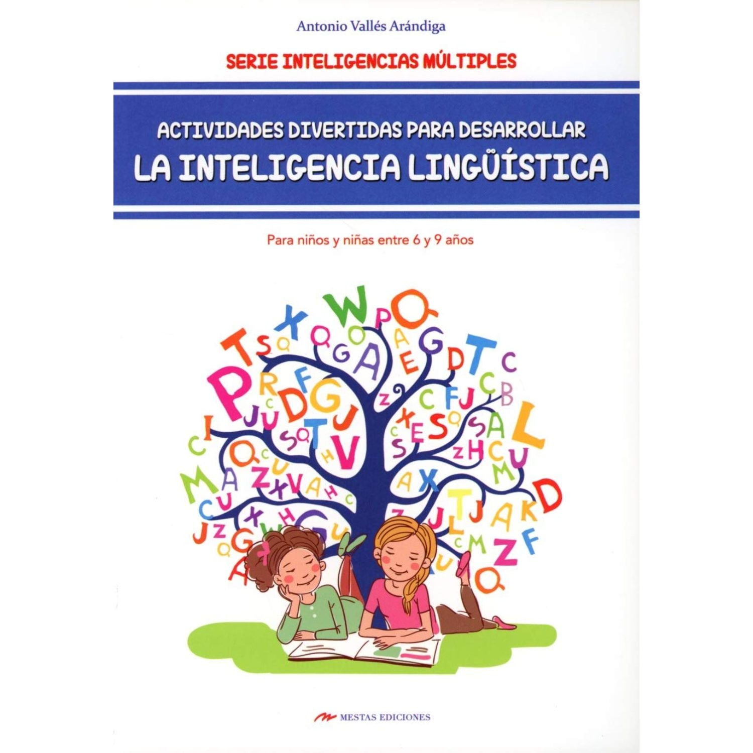 Mestas Ediciones - Libro Actividades Desarrollar La Inteligencia Ling. 6-9 Años