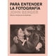 thumbnail image 2 of Para Entender La Fotografía, 2 of 4