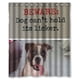 thumbnail image 1 of Cortina de ducha con ganchos, diseño de perro "Cuidado con el perro no puede sujetar la lamedura", 60 x 72 pulgadas, 1 of 3