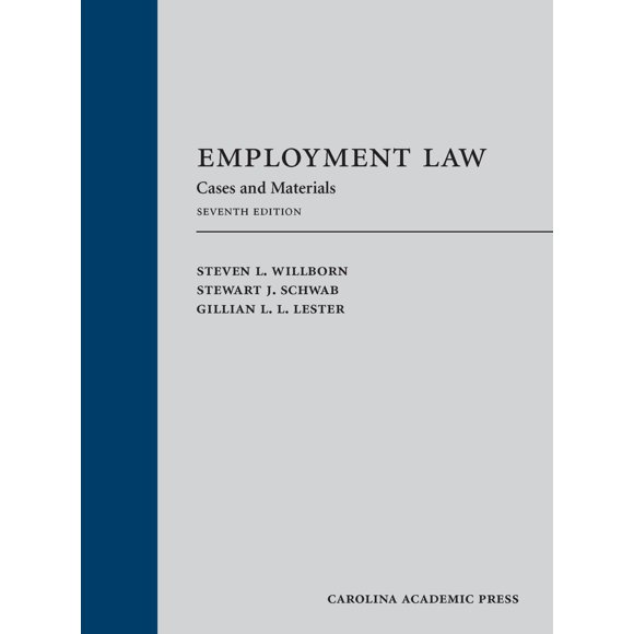 Derecho Laboral: Casos y Materiales (Séptima Edición) – Carolina Academic Press