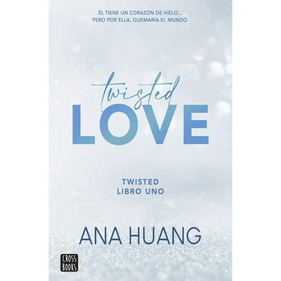 Libro Twisted 1. Twisted Love
