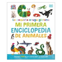 Penguin Random House - Libro La Pequeña Oruga Glotona: Mi Primera Enciclopedia De