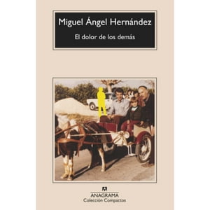 Anagrama - Libro El Dolor De Los Demás