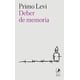 thumbnail image 1 of LIBRO Deber De Memoria - PRIMO LEVI, 1 of 2