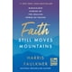 thumbnail image 1 of Libro Faith Still Moves Mountains de Broadside Books, 1 of 1