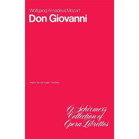 Libreto G. Schirmer, Inc. Don Giovanni 84 págs