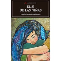 Mestas Ediciones - Libro El Sí De Las Niñas
