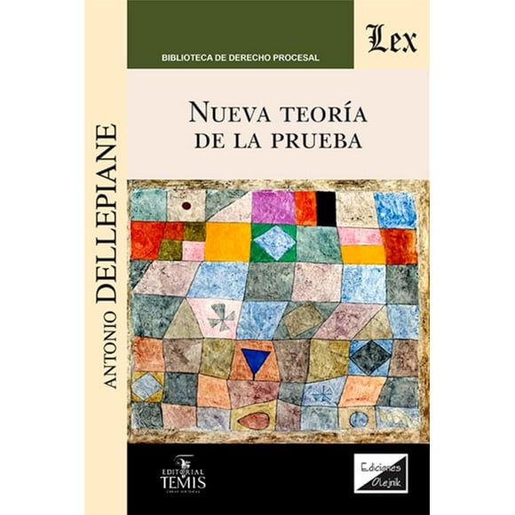 LIBRO NUEVA TEORÍA DE LA PRUEBA - ANTONIO DELLEPIANE