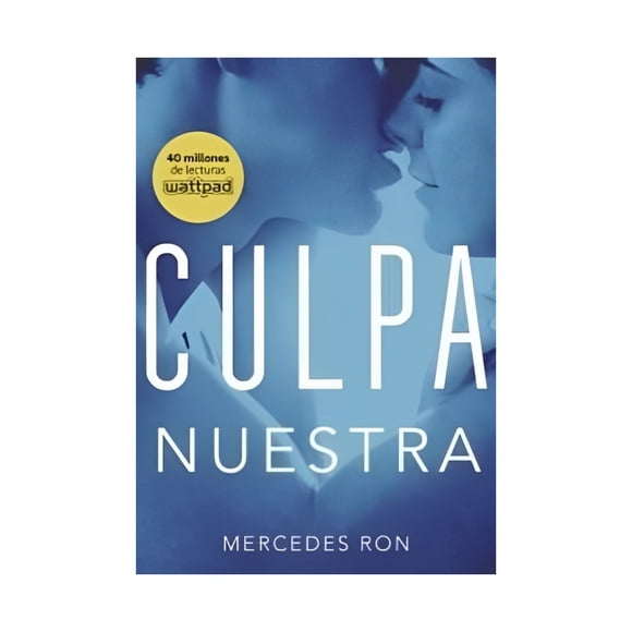 LIBRO Culpa Nuestra (Culpables 3)