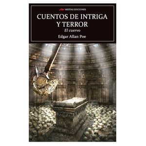 Mestas Ediciones - Libro Cuentos De Intriga Y Terror El Cuervo