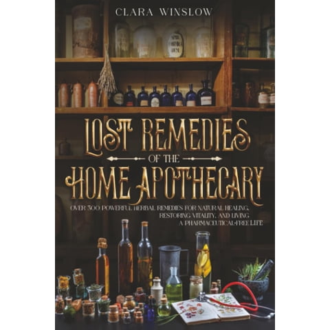 Publishdrive - Libro Lost Remedies Of The Home Boticary Herbal Remedies