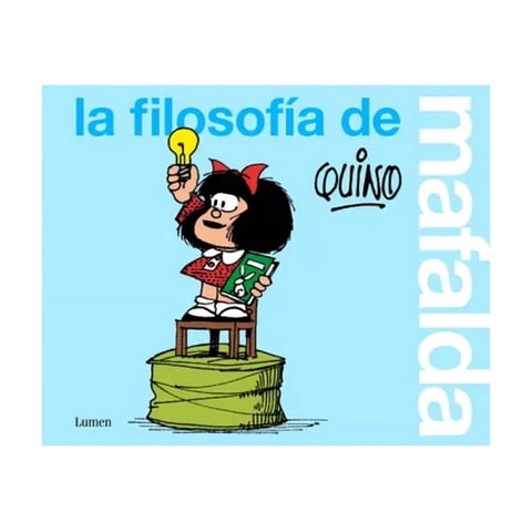 Lumen - Libro La Filosofia De Mafalda - Quino