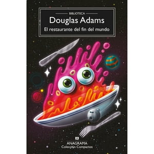 Anagrama - Libro El Restaurante Del Fin Del Mundo