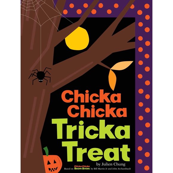 Chicka Chicka Tricka Treat – Libro de Beach Lane Books