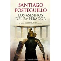 Booket - Libro Los Asesinos Del Emperador - Santiago Posteguillo