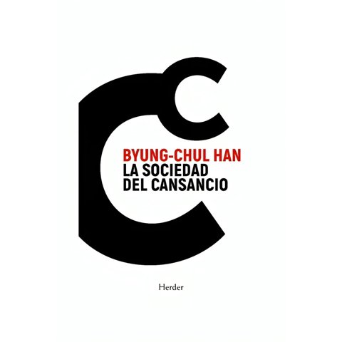 Editorial Herder - Libro La Sociedad Del Cansancio / Byung-Chul Han
