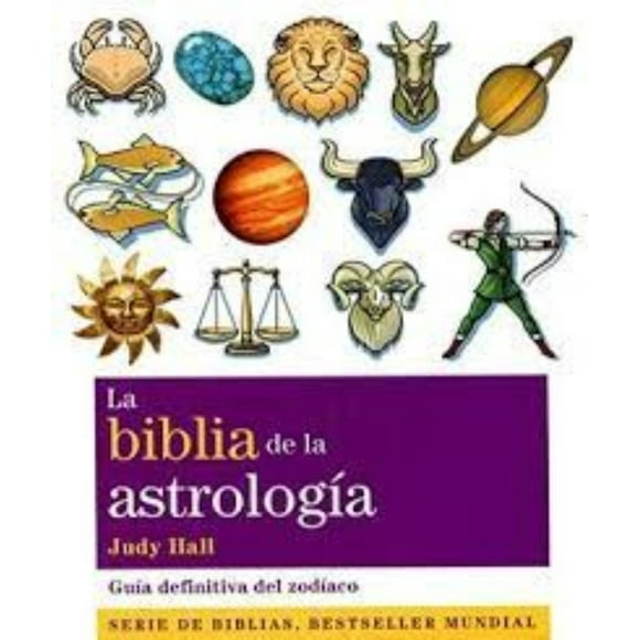 La Biblia De La Astrologia