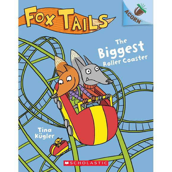 Scholastic – La Montaña Rusa Más Grande (Libro Acorn, Fox Tails #2)