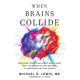 thumbnail image 1 of Libro Cuando chocan los cerebros: prevención y tratamiento de las conmociones cerebrales, 1 of 1