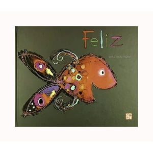 Fce Mexico - Libro Feliz /378