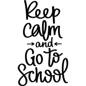Rienda Libre Graphics - Decomural Go To School Keep Calm Ws-46411