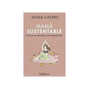 Catalonia - Libro Mamá Sustentable