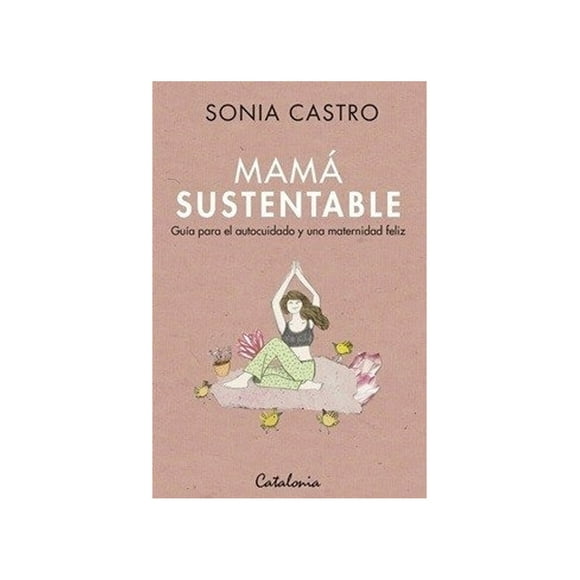 Libro Mamá Sustentable