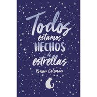 Ediciones Urano - Libro Todos Estamos Hechos De Estrellas