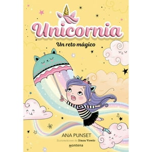 Montena - Libro Unicornia 3 Un Reto Magico