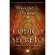 thumbnail image 1 of Código Secreto. Poder Oculto De Los Masones - Parra, Waldo, 1 of 2