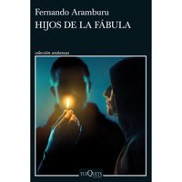 Tusquets - Libro Hijos De La Fábula