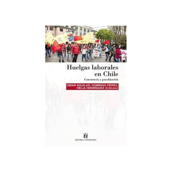 Huelgas laborales en Chile