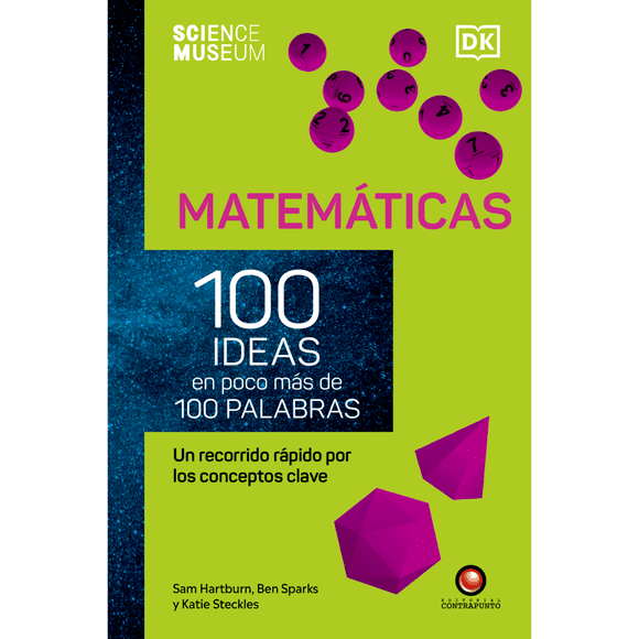 Matemáticas. 100 Ideas en poco mas de 100 palabras