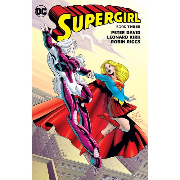 DC Comics – Supergirl, Libro Tres