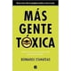 thumbnail image 1 of Mas Gente Tóxica - Stamateas, Bernardo, 1 of 2