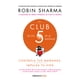 thumbnail image 1 of LIBRO EL CLUB DE LAS 5 DE LA MAÑANA Penguin Random House, 1 of 2