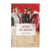 Ediciones Uc - Libro Morir En Berlin 359