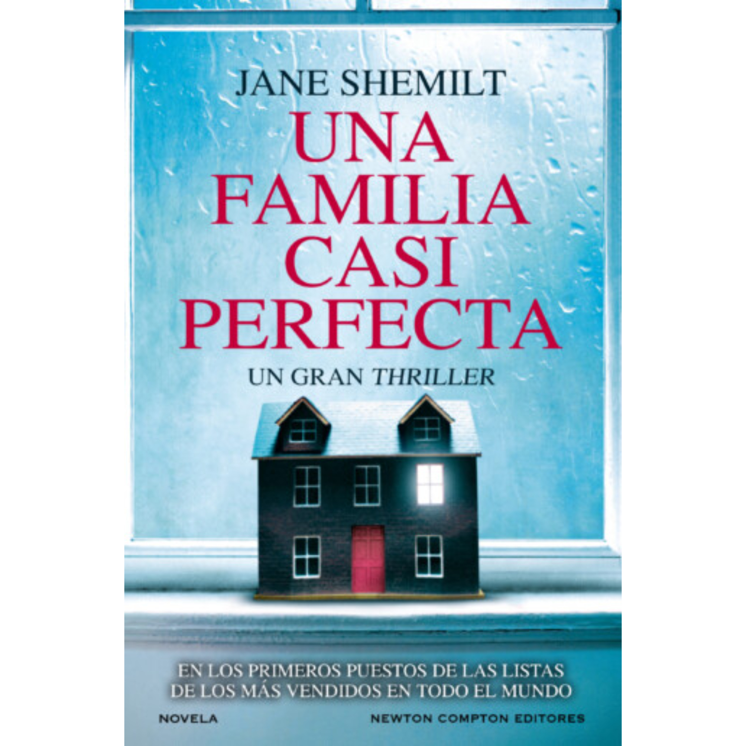 Newton Compton Editores - Una Familia Casi Perfecta