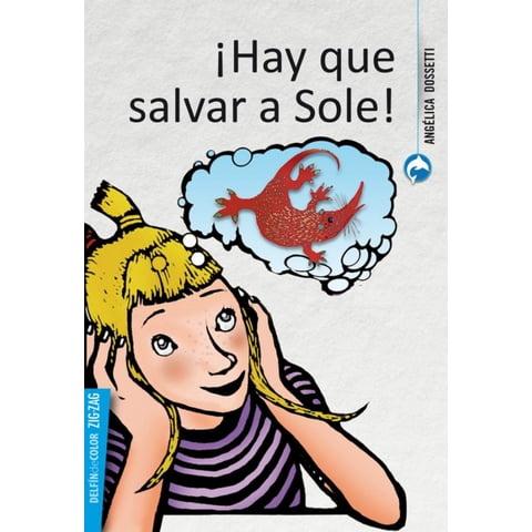 Zig - Zag - ¡Hay Que Salvar A Sole!