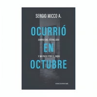 Ediciones Uc - Libro Ocurrió En Octubre - Sergio Micco Aguayo