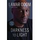 thumbnail image 1 of Libro BenBella Books Darkness to Light: Una memoria, 1 of 1