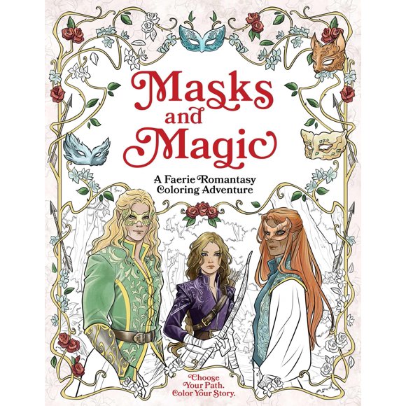 Masks and Magic: Una fantasía romántica de hadas