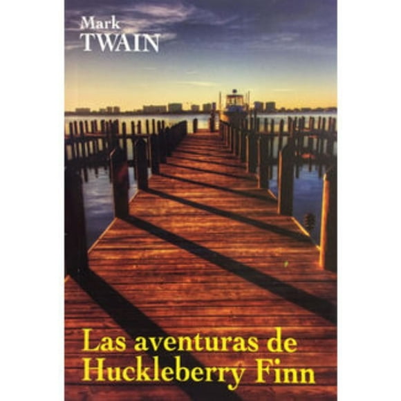 Las Aventuras De Huckleberry Finn
