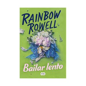 Suma De Letras - Libro Bailar Lento Rainbow Rowell
