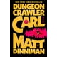 thumbnail image 1 of Reservar Ace Dungeon Crawler Carl, 1 of 2