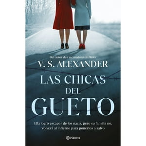 Planeta - Libro Las Chicas Del Gueto