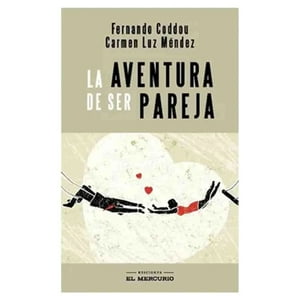 El Mercurio - Libro La Aventura De Ser Pareja.