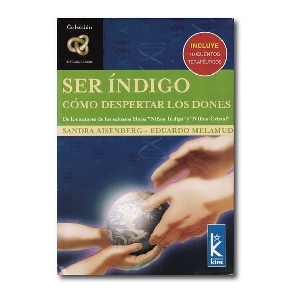 Ser Índigo Cómo despertar los dones